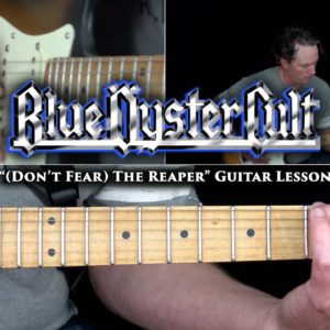 Blue Oyster Cult - (Don't Fear) The Reaper Guitar Lesson