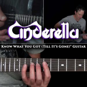 Cinderella - Don't Know What You Got (Till It's Gone) Guitar Lesson