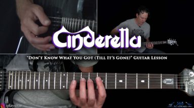 Cinderella - Don't Know What You Got (Till It's Gone) Guitar Lesson