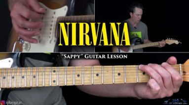 Nirvana - Sappy Guitar Lesson