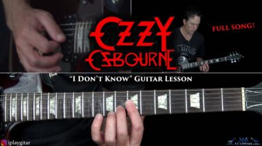 Ozzy Osbourne - I Don't Know Guitar Lesson - Randy Rhoads