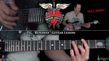 Runaway Guitar Lesson (FULL SONG) - Bon Jovi