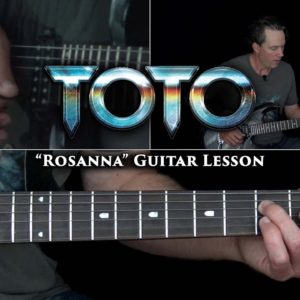 Toto - Rosanna Guitar Lesson