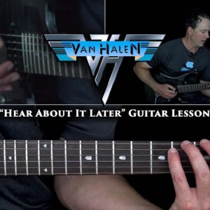 Van Halen - Hear About It Later Guitar Lesson