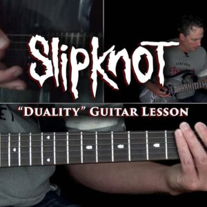 Slipknot - Duality Guitar Lesson