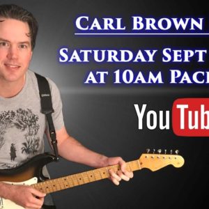 Carl Brown Live - Sept 4, 2021