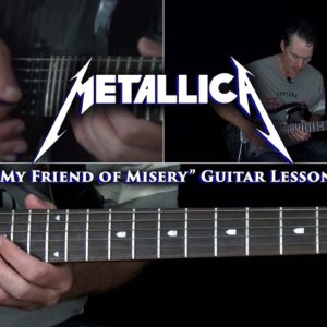 Metallica - My Friend of Misery Guitar Lesson