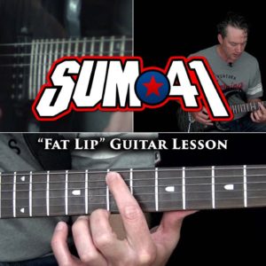 Sum 41 - Fat Lip Guitar Lesson