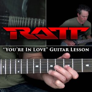 Ratt - You're In Love Guitar Lesson