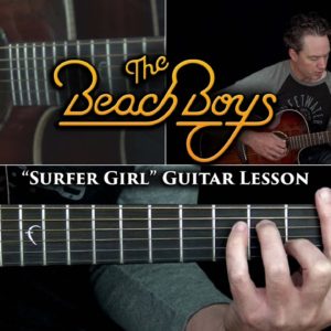 The Beach Boys - Surfer Girl Guitar Lesson