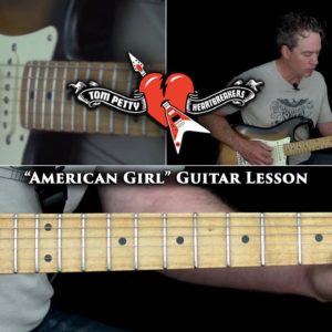 Tom Petty & The Heartbreakers - American Girl Guitar Lesson