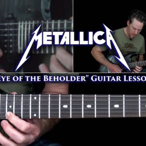 Metallica - Eye of the Beholder Guitar Lesson