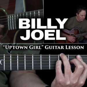 Billy Joel - Uptown Girl Guitar Chords Lesson