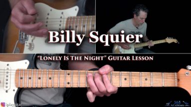 Billy Squier - Lonely Is The Night Guitar Lesson