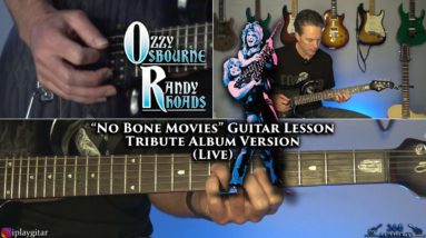 Ozzy Osbourne - No Bone Movies Guitar Lesson (Tribute Album Live Version) Randy Rhoads