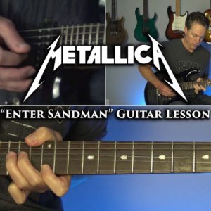 Metallica - Enter Sandman Guitar Lesson (FULL SONG)