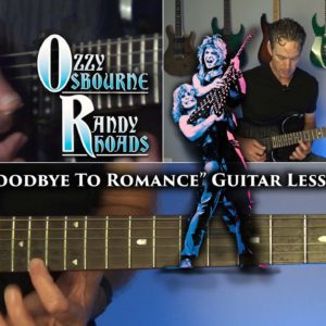 Ozzy Osbourne - Goodbye To Romance Guitar Lesson (Randy Rhoads)