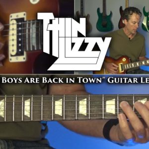 Thin Lizzy - The Boys Are Back In Town Guitar Lesson