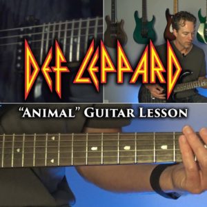 Def Leppard - Animal Guitar Lesson