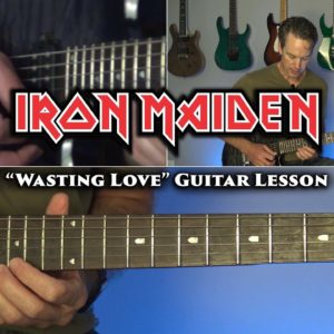 Iron Maiden - Wasting Love Guitar Lesson