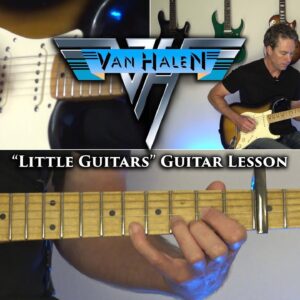 Van Halen - Little Guitars Guitar Lesson