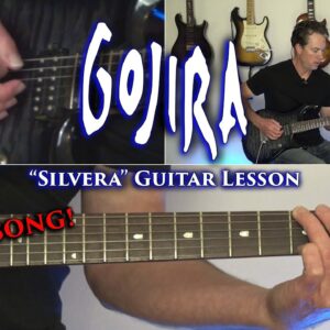 Gojira - Silvera Guitar Lesson