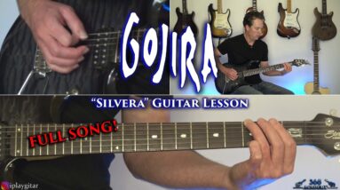 Gojira - Silvera Guitar Lesson