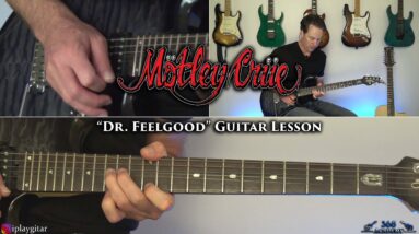 Motley Crue - Dr. Feelgood Guitar Lesson