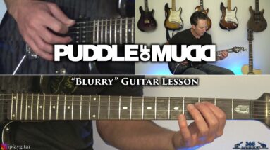 Puddle of Mudd - Blurry Guitar Lesson