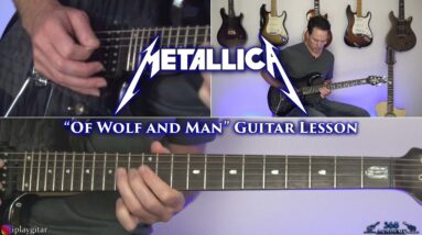 Metallica - Of Wolf and Man Guitar Lesson