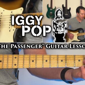 Iggy Pop - The Passenger Guitar Lesson