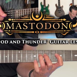 Mastodon - Blood and Thunder Guitar Lesson