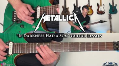 Metallica - If Darkness Had a Son Guitar Lesson (FULL SONG)