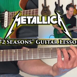 Metallica - 72 Seasons Guitar Lesson