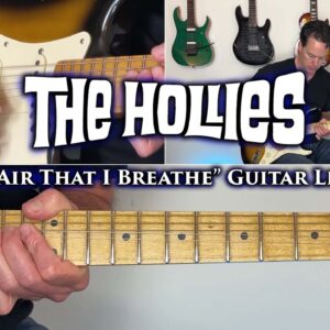 The Hollies - The Air That I Breathe Guitar Lesson
