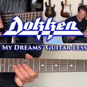 Dokken - In My Dreams Guitar Lesson