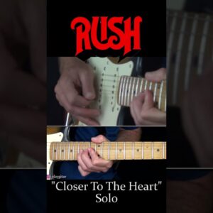 Closer To The Heart Solo - Rush