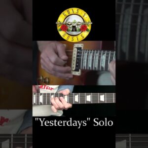 Yesterdays Guitar Solo - Guns N' Roses