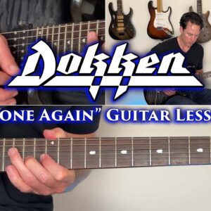 Dokken - Alone Again Guitar Lesson