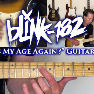 blink-182 - What's My Age Again Guitar Lesson