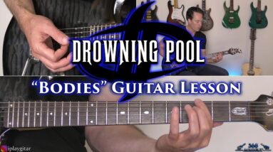 Drowning Pool - Bodies Guitar Lesson