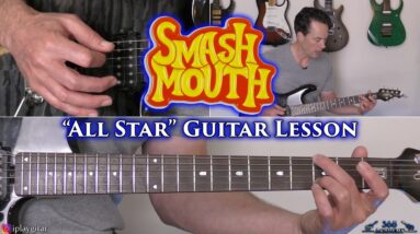 Smash Mouth - All Star Guitar Lesson