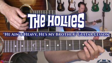 The Hollies - He Ain't Heavy, He's My Brother Guitar Lesson