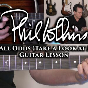 Phil Collins - Against All Odds (Take a Look at Me Now) Guitar Lesson