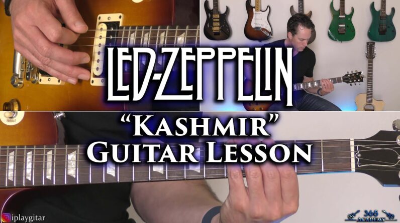 Led Zeppelin - Kashmir Guitar Lesson